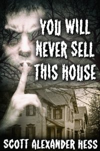 You Will Never Sell This House