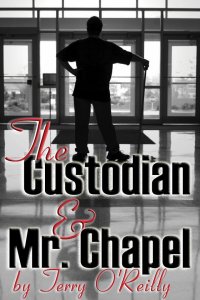 The Custodian and Mr. Chapel