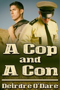 A Cop and a Con