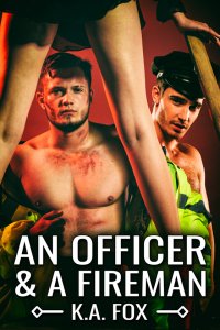 An Officer and a Fireman