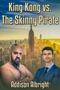 King Kong vs. The Skinny Pirate