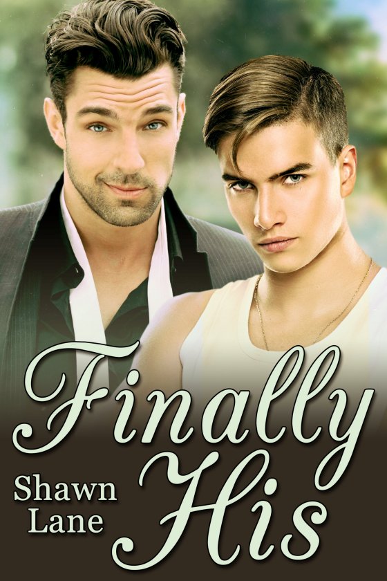 <i>Finally His</i> by Shawn Lane <i>Finally His</i> by Shawn Lane