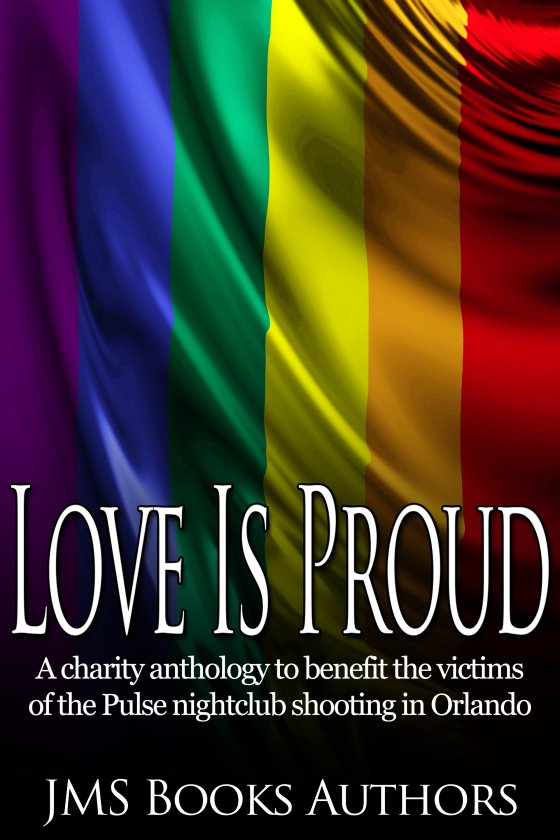 <i>Love Is Proud</i> by JMS Books Authors