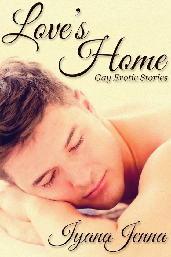 <i>Love’s Home</i> Box Set by Iyana Jenna