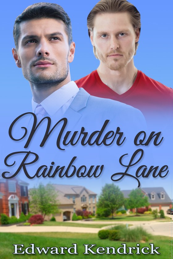 <i>Murder on Rainbow Lane</i> by Edward Kendrick
