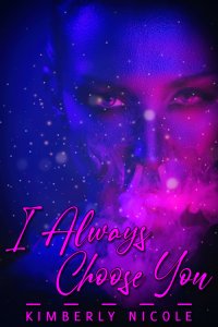 I Always Choose You [Print]