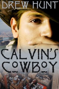 Calvin's Cowboy [Print]