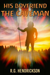 His Boyfriend the Caveman
