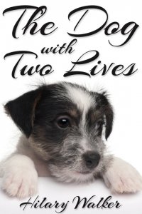 The Dog With Two Lives