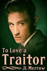 To Love a Traitor [Print]