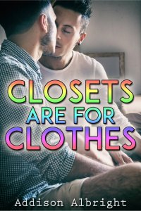 Closets Are for Clothes [Print]