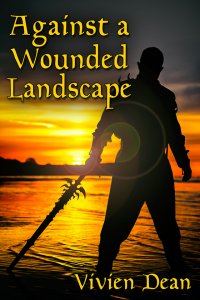 Against a Wounded Landscape