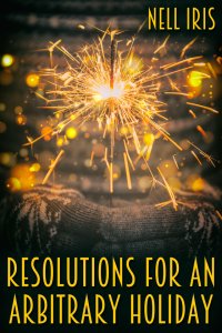 Resolutions for an Arbitrary Holiday
