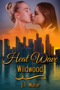 Heat Wave: Wildwood