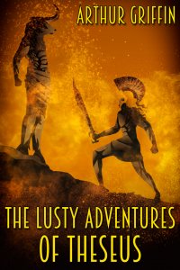 The Lusty Adventures of Theseus