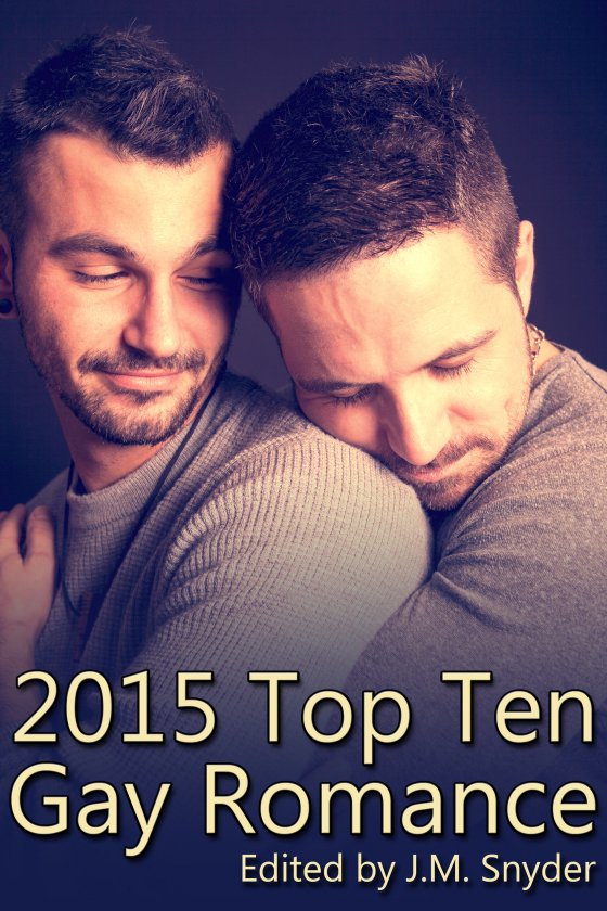 2015 Top Ten Gay Romance (anthology)