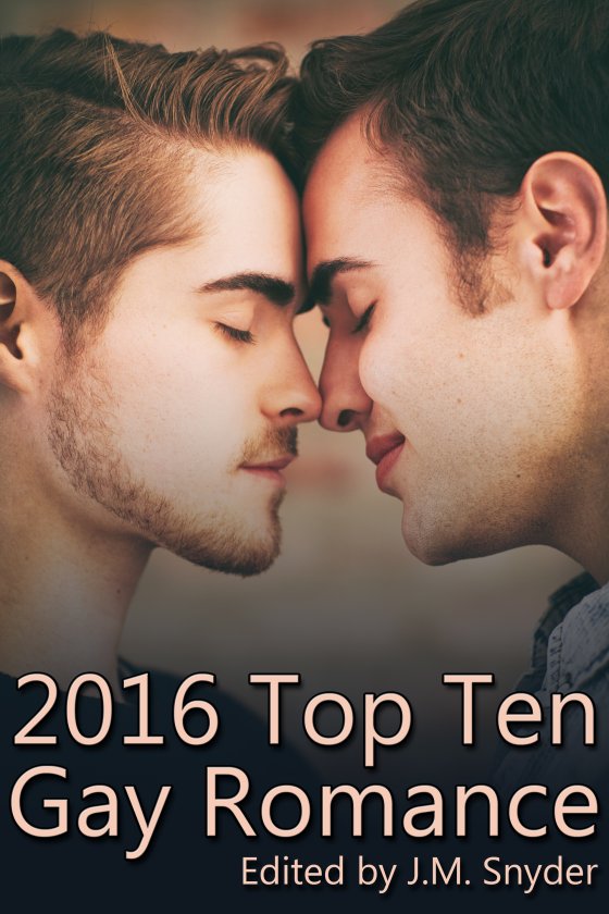 2016 Top Ten Gay Romance (anthology)