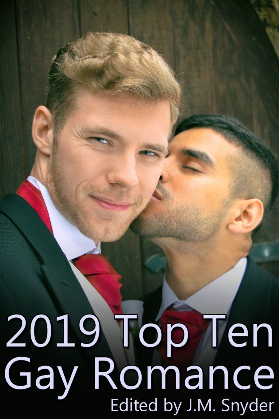 <i>2019 Top Ten Gay Romance</i> edited by J.M. Snyder