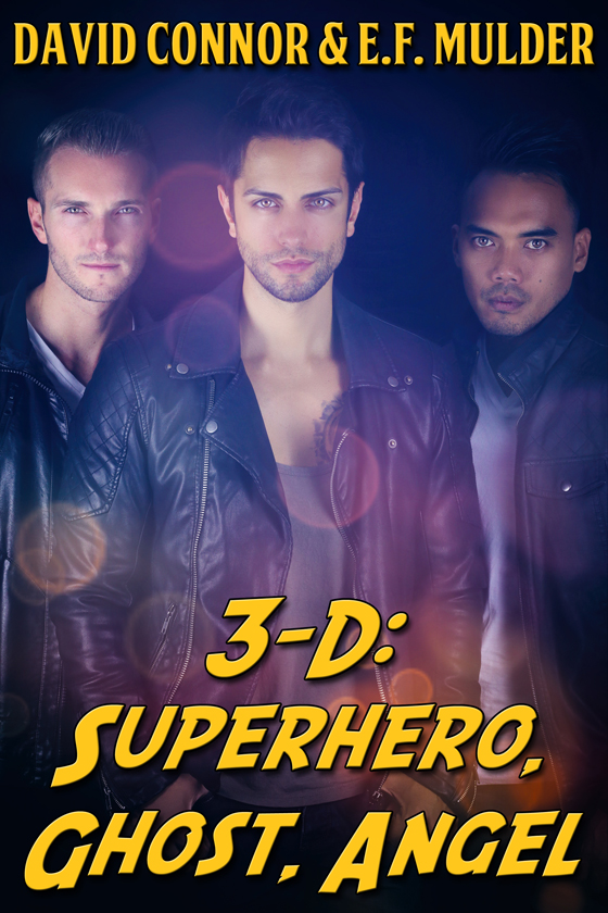 <i>3-D: Superhero, Ghost, Angel</i> by David Connor and E.F. Mulder