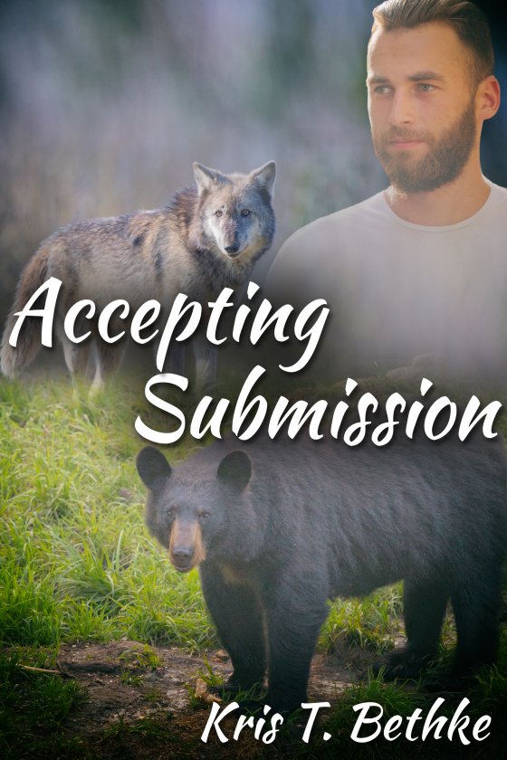 <i>Accepting Submission</i> by Kris T. Bethke