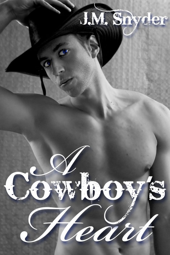 A Cowboy’s Heart by J.M. Snyder