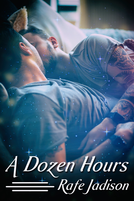 <i>A Dozen Hours</i> by Rafe Jadison