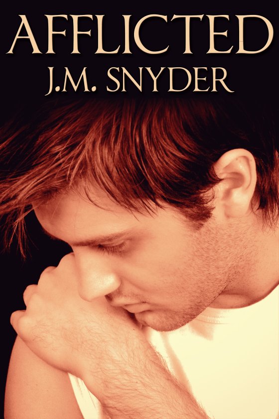 Afflicted by J.M. Snyder