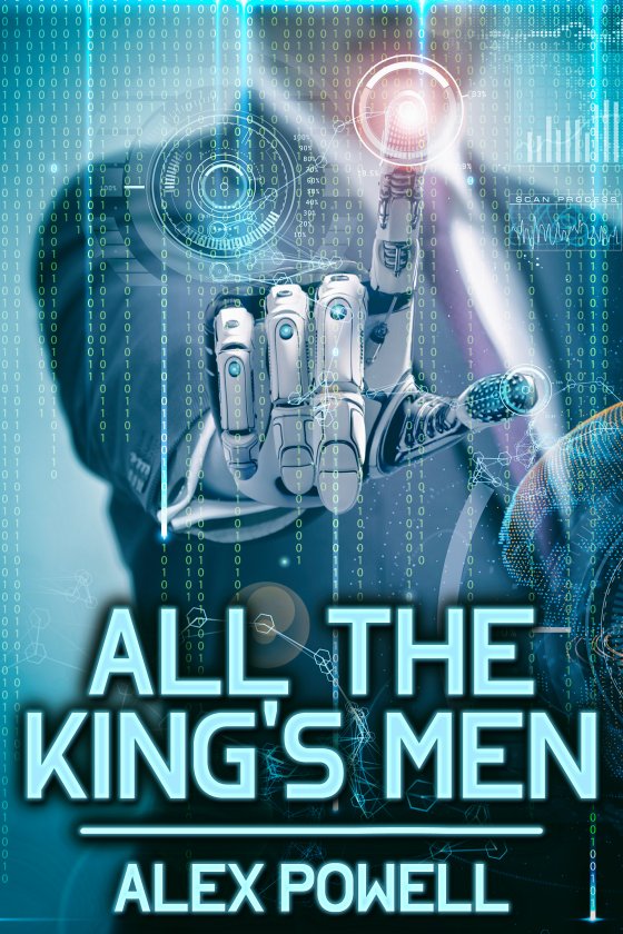 <i>All the King’s Men</i> by Alex Powell