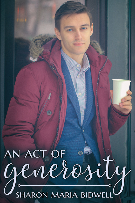 <i>An Act of Generosity</i> by Sharon Maria Bidwell <i>An Act of Generosity</i> by Sharon Maria Bidwell