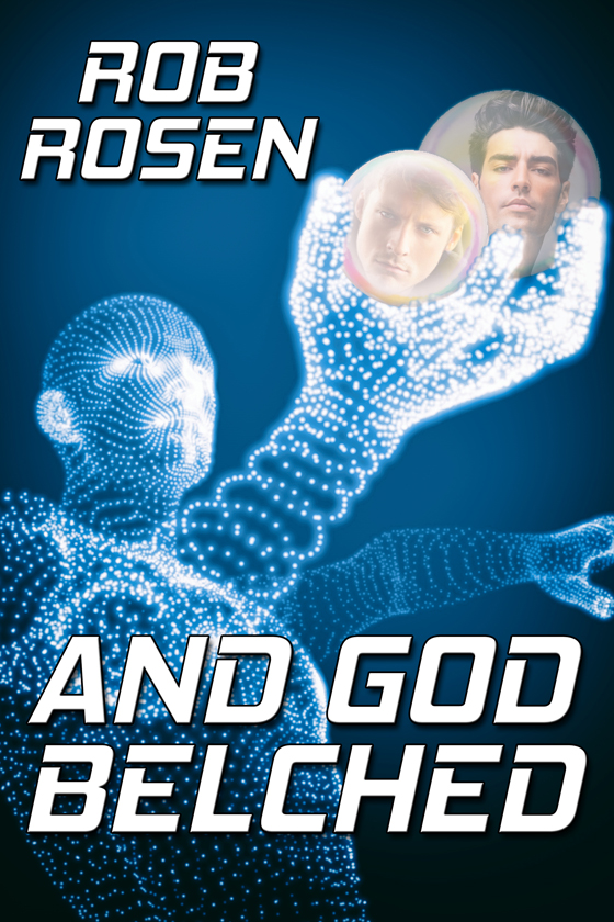 <i>And God Belched</i> by Rob Rosen