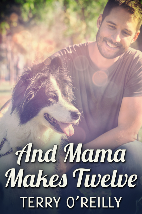 <i>And Mama Makes Twelve</i> by Terry O’Reilly