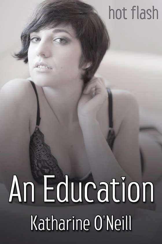 <i>An Education</i> by Katharine O’Neill