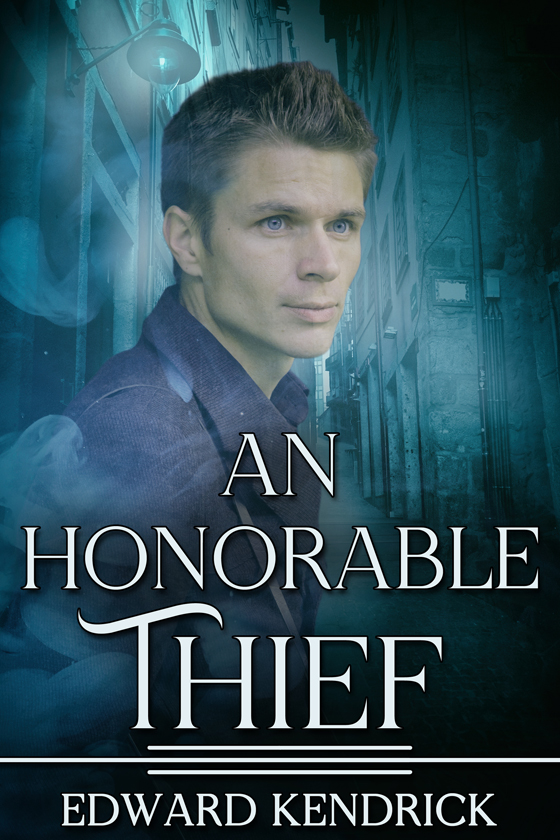 <i>An Honorable Thief</i> by Edward Kendrick