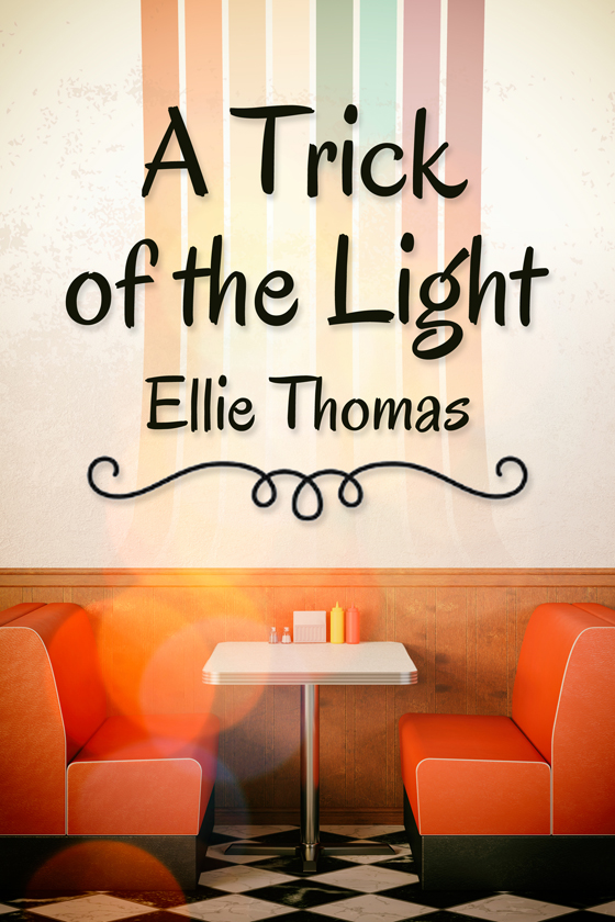 <i>A Trick of the Light</i> by Ellie Thomas <i>A Trick of the Light</i> by Ellie Thomas