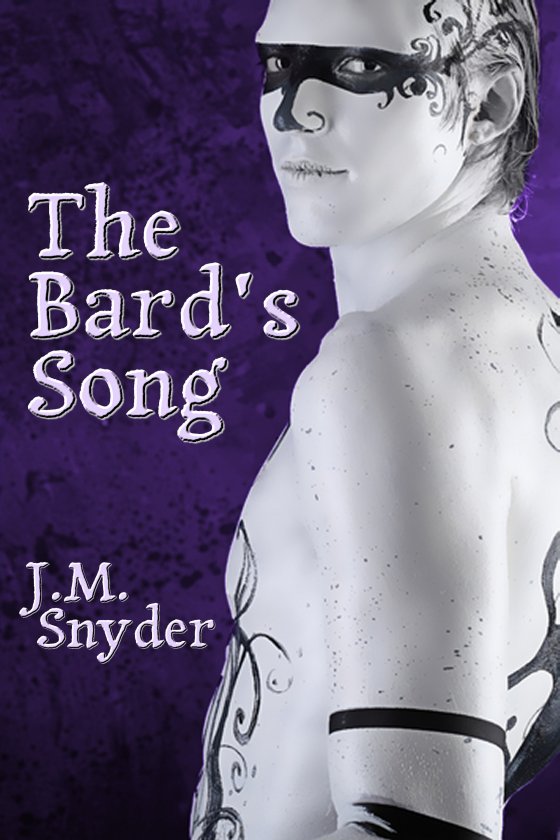 The Bard’s Song by J.M. Snyder The Bard’s Song by J.M. Snyder