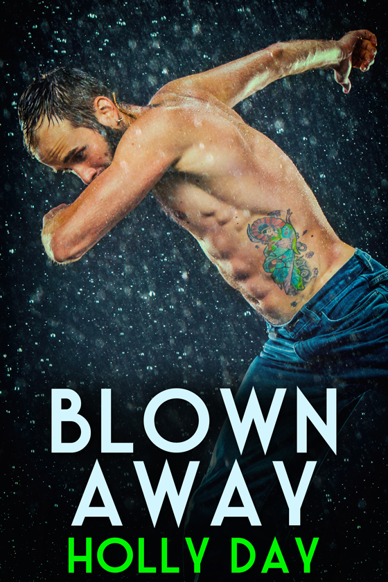 <i>Blown Away</i> by Holly Day