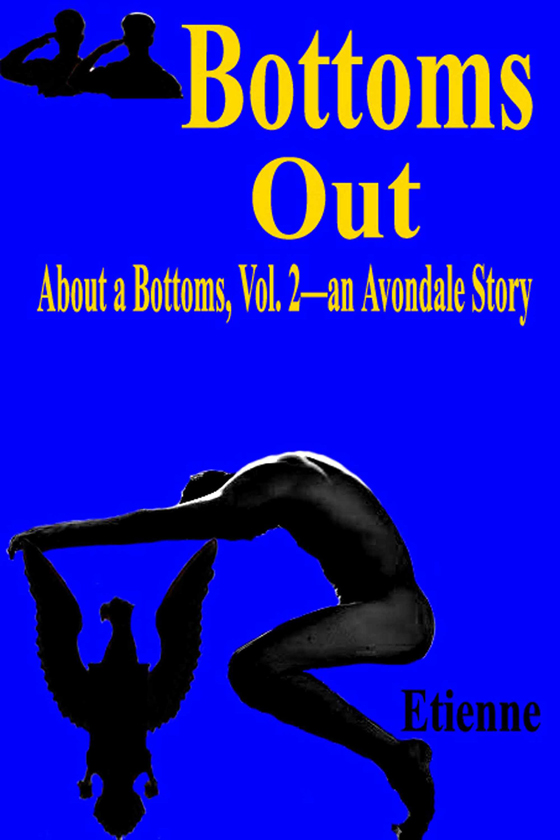 <i>Bottoms Out</i> by Etienne