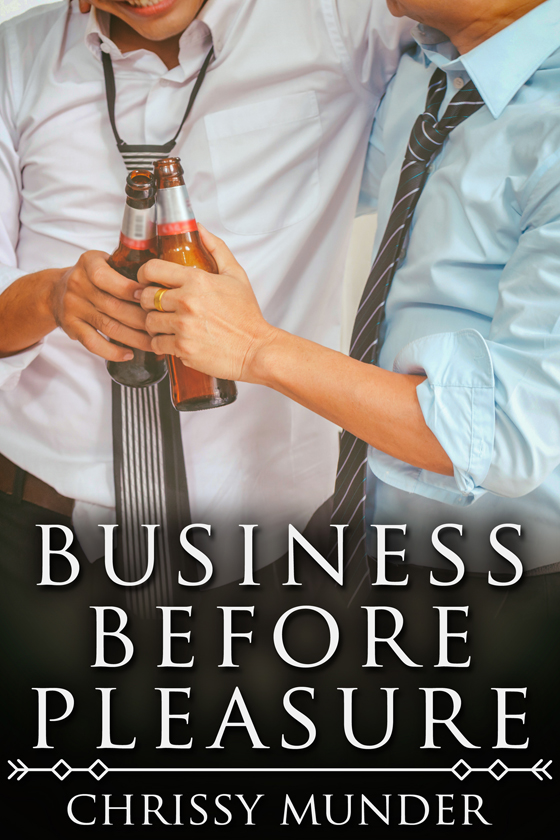 <i>Business Before Pleasure</i> by Chrissy Munder