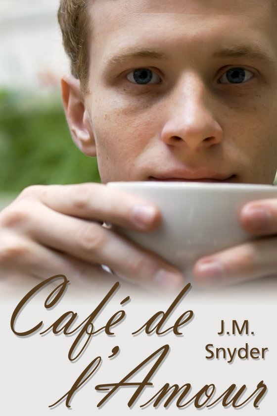 Cafe de l’Amour by J.M. Snyder