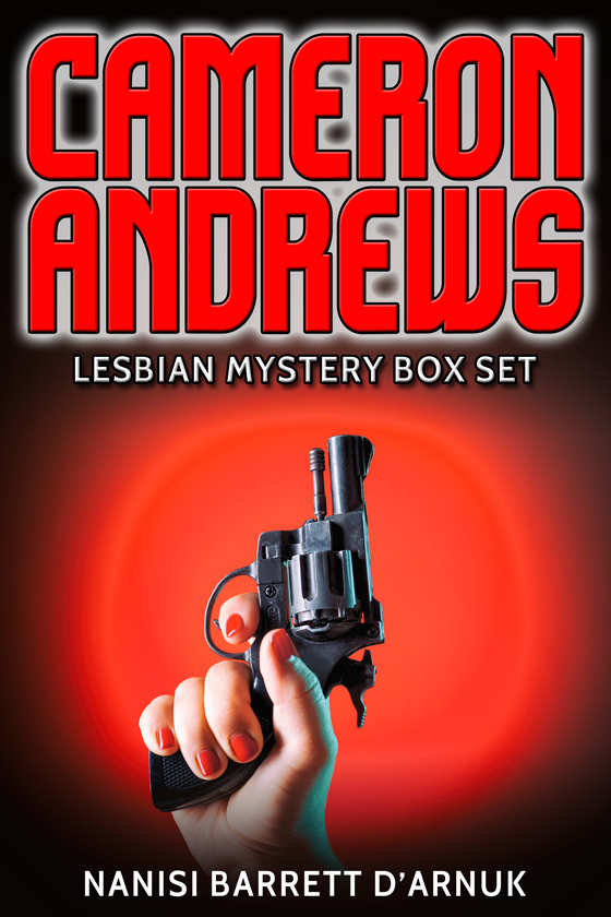 <i>Cameron Andrews Box Set</i> by Nanisi Barrett D’Arnuk