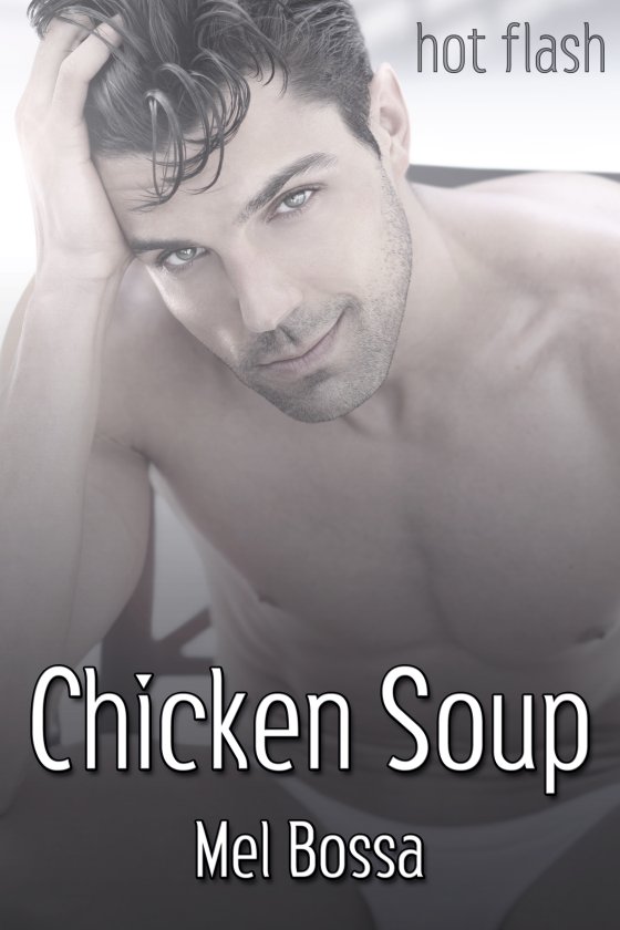 <i>Chicken Soup</i> by Mel Bossa