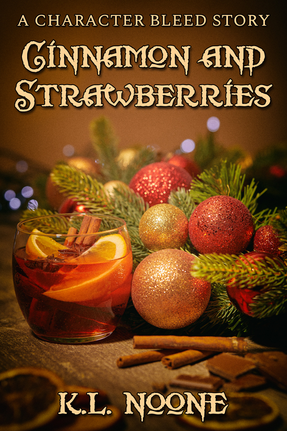 <i>Cinnamon and Strawberries</i> by K.L. Noone