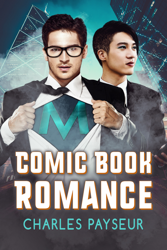 <i>Comic Book Romance</i> by Charles Payseur