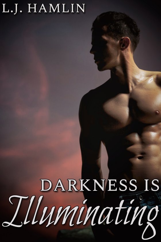 <i>Darkness Is Illuminating</i> by L.J. Hamlin