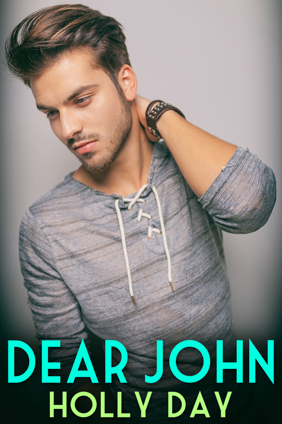 <i>Dear John</i> by Holly Day