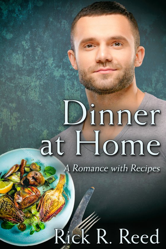 <i>Dinner at Home</i> by Rick R. Reed