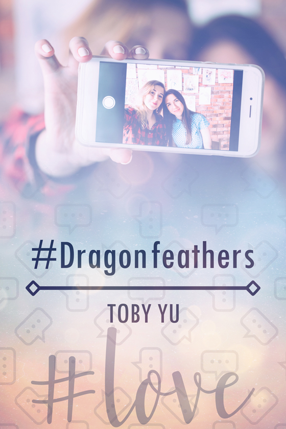 <i>#Dragonfeathers</i> by Toby Yu