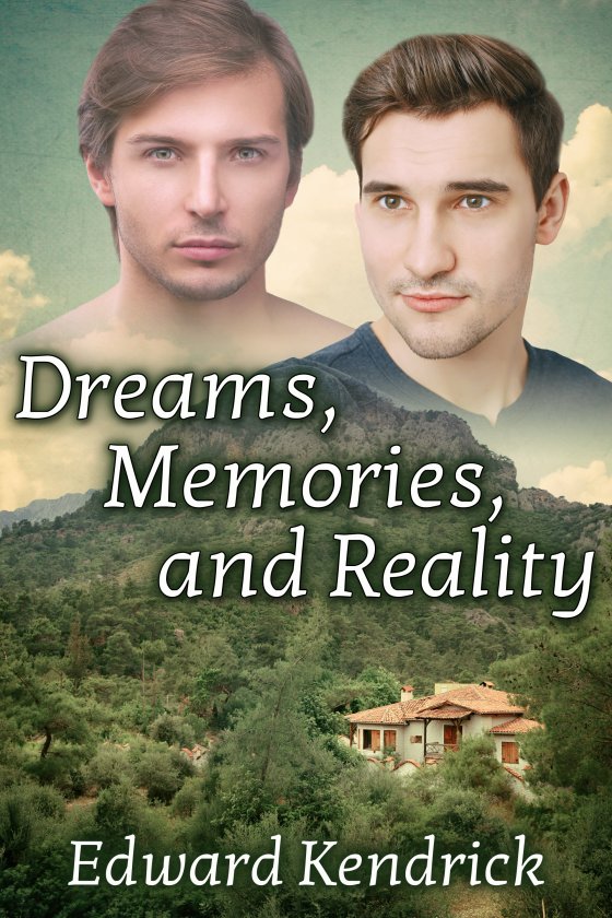 <i>Dreams, Memories, and Reality</i> by Edward Kendrick