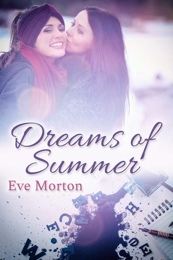 <strong>Dreams of Summer</strong> by Eve Morton