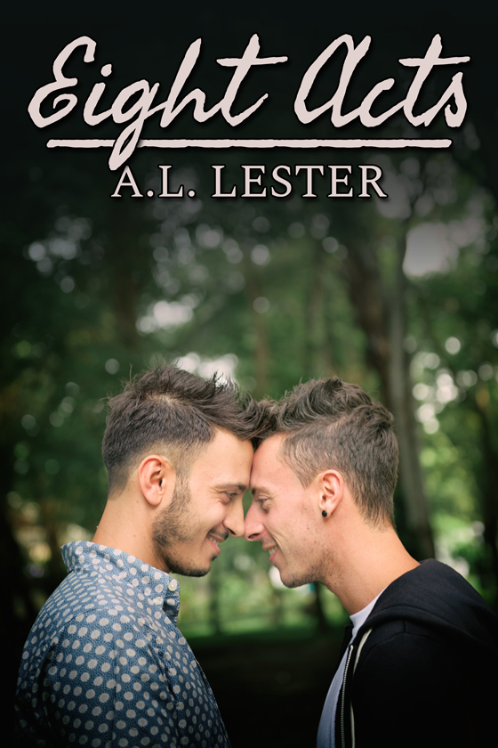 <i>Eight Acts</i> by A.L. Lester